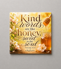 Kind Words Are Like Honey – Proverbs 16:24 | Magnet 2″ × 2″