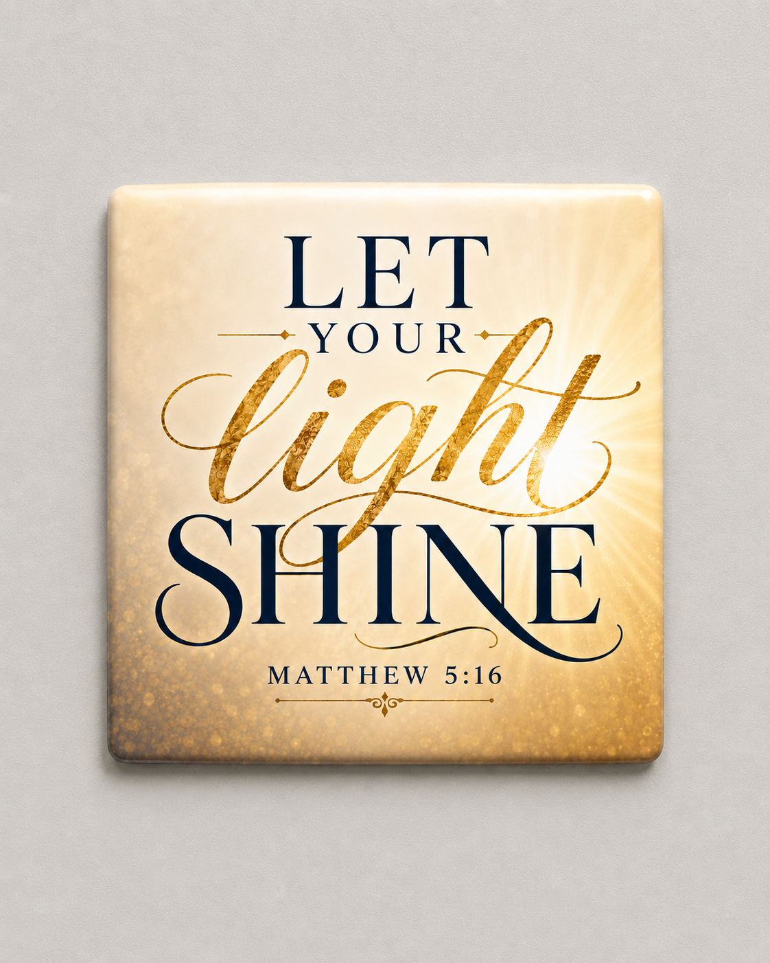 Let Your Light Shine – Matthew 5:16 | Magnet 2″ × 2″
