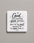 When Good Arrives Prayer Magnet 2" x 2"
